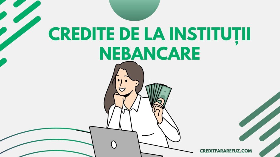 Credite de la instituții nebancare