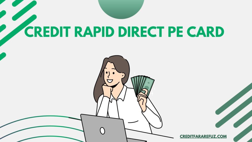 credit rapid direct pe card